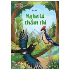 Tủ Sách Tuổi Thần Tiên - Nghe Lá Thầm Thì -  
May
