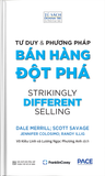  Tư Duy và Phương Pháp Bán Hàng Đột Phá - Strikingly Different Selling - Nhiều Tác Giả 