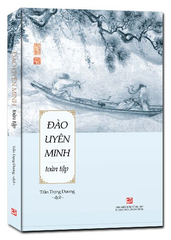 Đào Uyên Minh Toàn Tập - Đào Uyên Minh