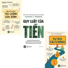 Combo 3 Cuốn ( Quy Luật Của Tiền + Lập Kế Hoạch Tài Chính Gia Đình + Tự Do Tài Chính ) - Nhiều Tác Giả