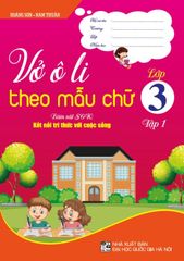 Vở Ô Li Theo Mẫu Chữ Lớp 3 - Tập 1 (Bám Sát Sgk Kết Nối Tri Thức Với Cuộc Sống) - Hoàng Sơn