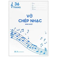 Vở Chép Nhạc 36 Trang - Minh Nhật