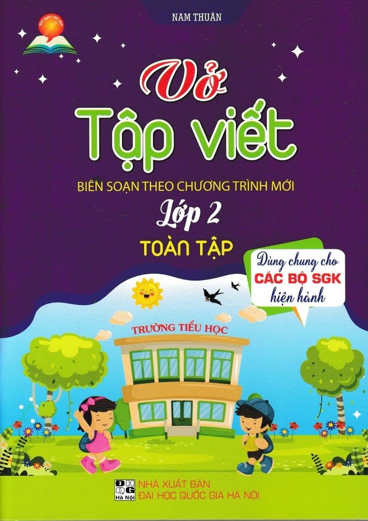 Sách Vở Tập Viết Lớp 2 Toàn Tập (Dùng Chung Cho Các Bộ Sgk Hiện Hành) - Nam Thuận