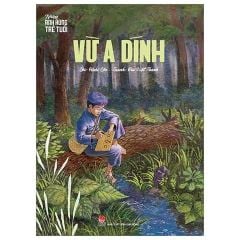 Combo 12 Quyển Những Anh Hùng Trẻ Tuổi ( Lý Tự Trọng + Chị Sáu Ở Côn Đảo + Kim Đồng + Nguyễn Văn Trỗi + Vừ A Dính + Trần Văn Ơn + Nguyễn Bá Ngọc + Võ Thị Sáu + Phan Đình Giót + Tô Vĩnh Diện + Mạc Thị Bưởi + Bế Văn Đàn + Mười Cô Gái Ngã Ba Đồng Lộc )
