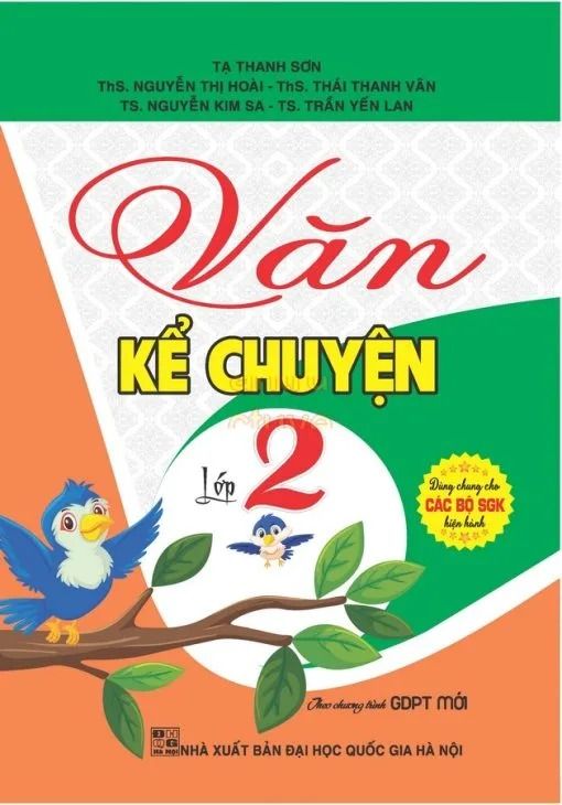 Sách Văn Kể Chuyện Lớp 2 (Dùng Chung Cho Các Bộ Sgk Hiện Hành) - Tạ Thanh Sơn