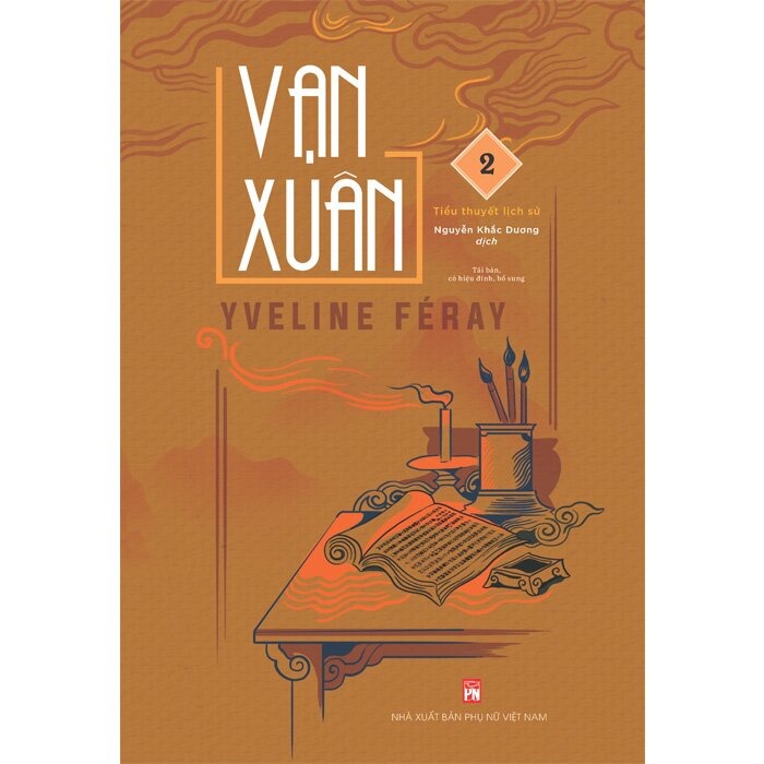 Vạn Xuân - Tập 2 - Yveline Féray