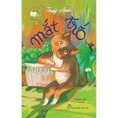 Văn Học Thiếu Nhi - Mắt Trố - Thụy Anh