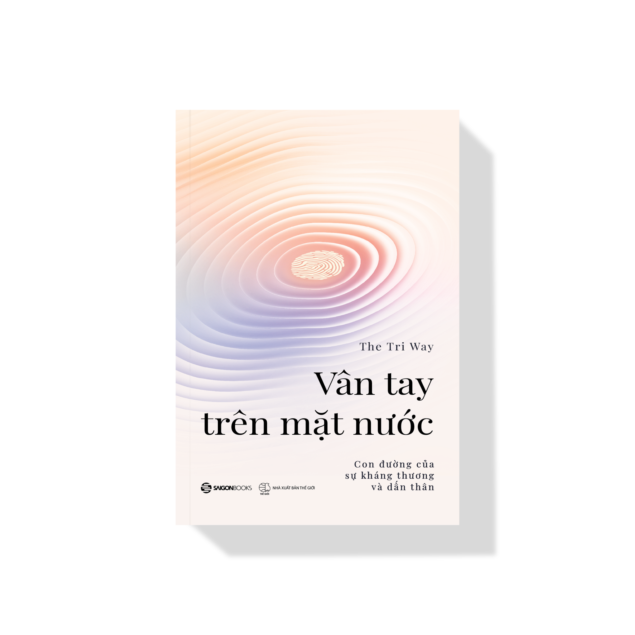 The Tri Way - Vân Tay Trên Mặt Nước - Con Đường Của Sự Kháng Thương Và Dấn Thân (dự kiến đầu tháng 6 chính thức phát hành)