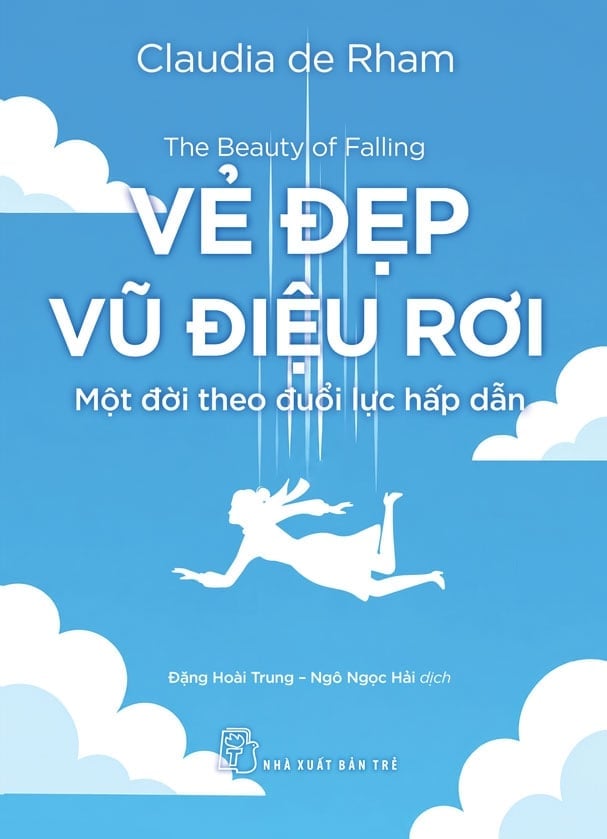 Vẻ Đẹp Vũ Điệu Rơi - Một Đời Theo Đuổi Lực Hấp Dẫn - Claudia de Rham