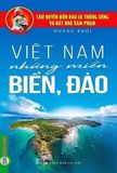  Combo 11 Cuốn Chủ Quyền Biển Đảo Là Thiêng Liêng Và Bất Khả Xâm Phạm 