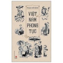Việt Nam Phong Tục - Phan Kế Bính