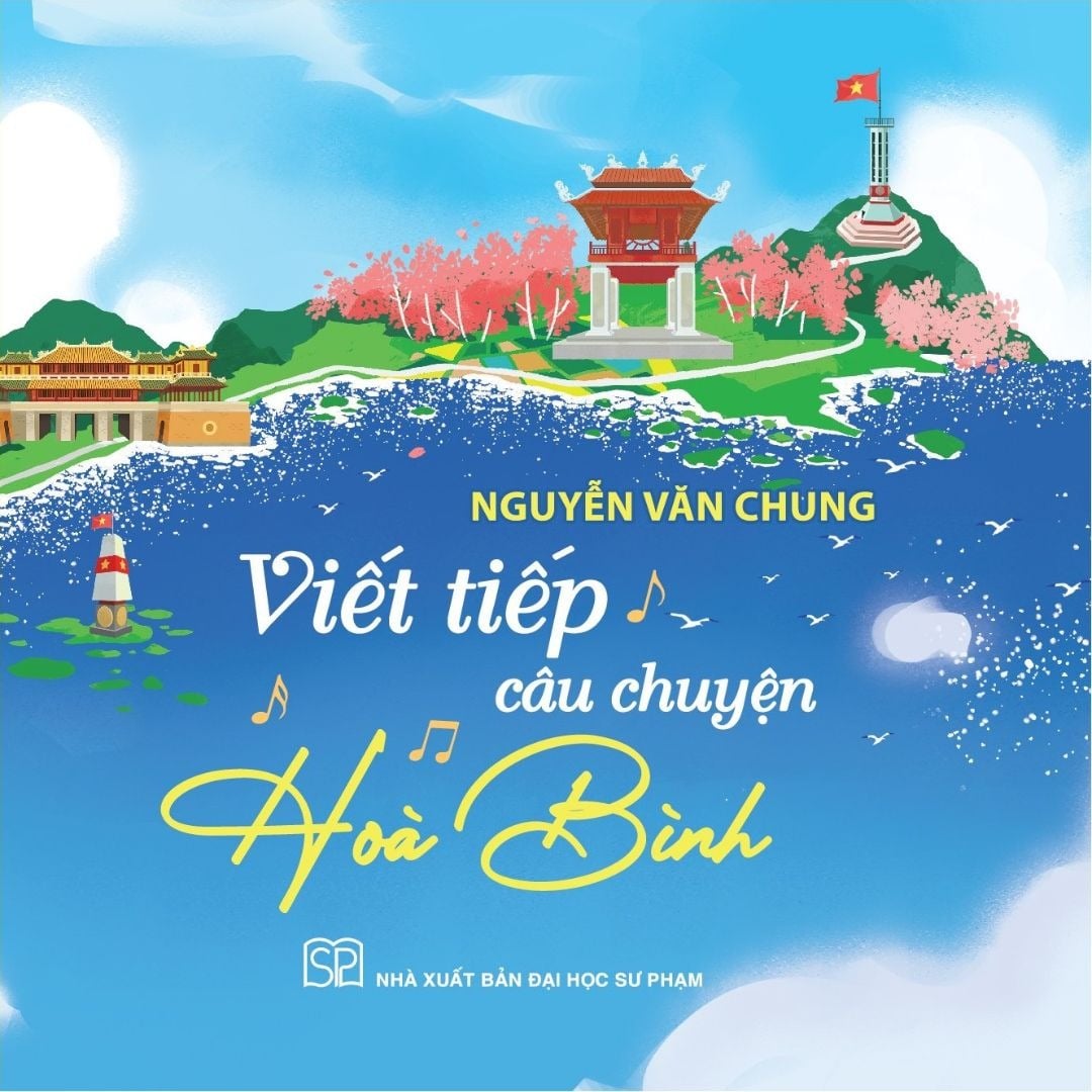 Viết Tiếp Câu Chuyện Hòa Bình - Nhạc sĩ Nguyễn Văn Chung