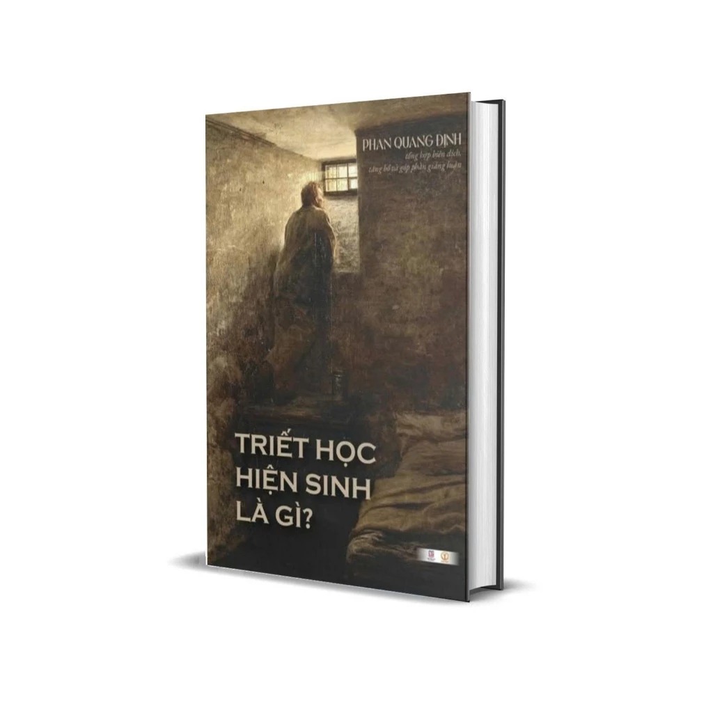 Triết Học Hiện Sinh Là Gì? - Phan Quang Định