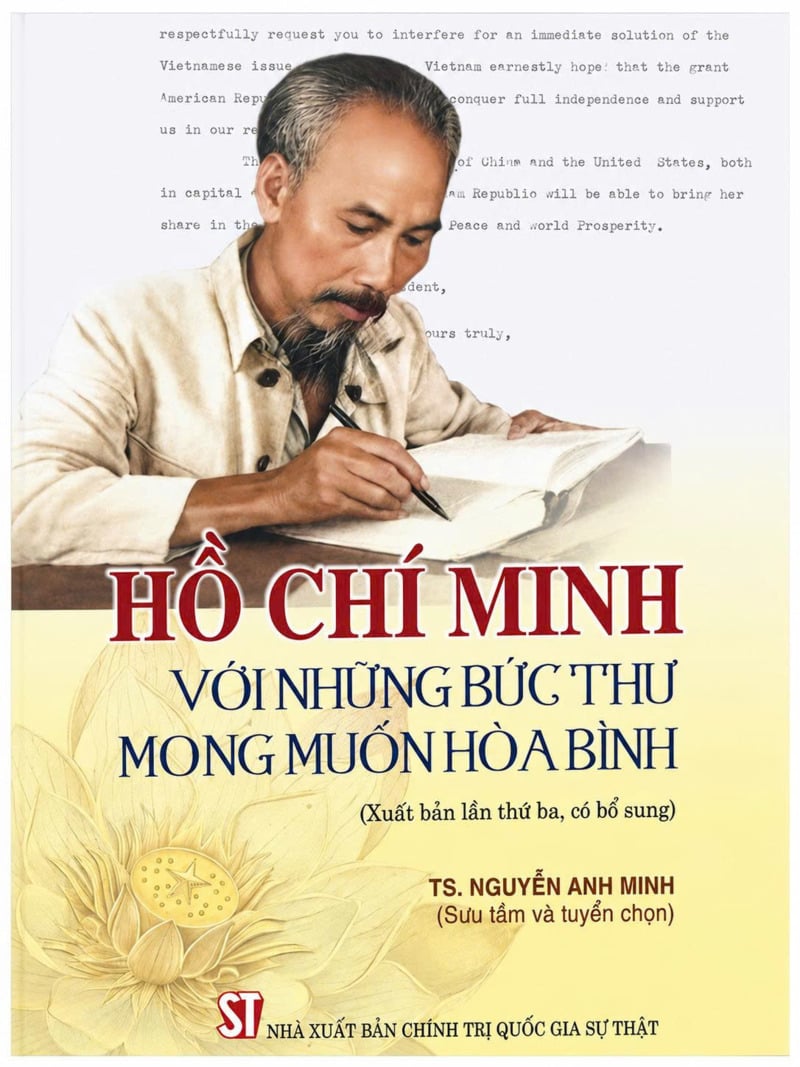 Hồ Chí Minh Với Những Bức Thư Mong Muốn Hòa Bình (Xuất Bản Lần Thứ Ba, Có Bổ Sung) - TS. Nguyễn Anh Minh
