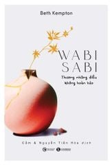 Wabi Sabi - Thương Những Điều Không Hoàn Hảo (TB 2025) - Beth Kempton