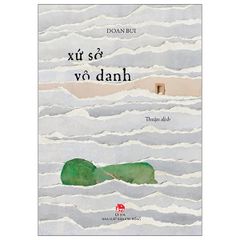Xứ Sở Vô Danh - Doan Bui