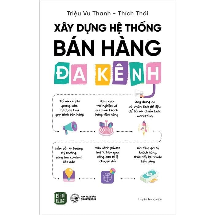 Xây Dựng Hệ Thống Bán Hàng Đa Kênh - Triệu Vu Thanh, Thích Thái