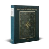  Bách Khoa Toàn Thư Biểu Tượng Và Hoa Văn Mật Tạng - Ấn Bản Giới Hạn (Màu Xanh Có Hộp) - Robert Beer (Tặng 1 Quyển Bố Già - Bìa Cứng Sang Trọng) 