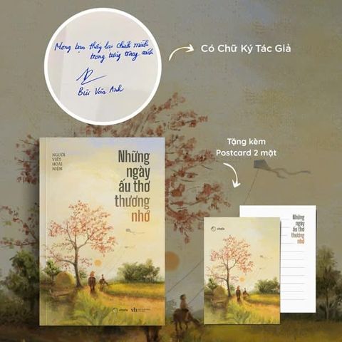  Những Ngày Ấu Thơ Thương Nhớ - 
Người Viết Hoài Niệm 