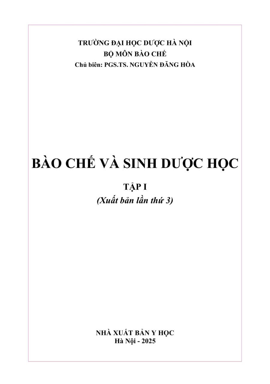 Bào Chế Và Sinh Dược Học Tập 1 - ĐH Dược Hà Nội