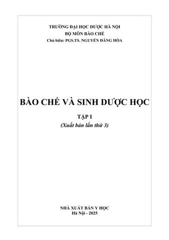  Bào Chế Và Sinh Dược Học Tập 1 - ĐH Dược Hà Nội 