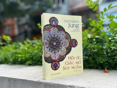 Hồi Ức, Giấc Mơ, Suy Ngẫm (Bìa Mềm) - Carl Jung - ( Dịch Giả Vũ Hoàng Linh )