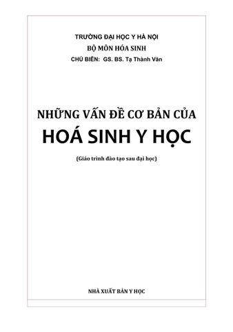  Những Vấn Đề Cơ Bản Của Hóa Sinh Y Học (Giáo Trình Đào Tạo Sau Đại Học) - GS.BS. Tạ Thành Văn 