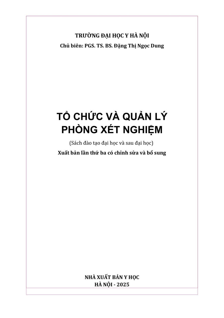 Tổ Chức Và Quản Lý Phòng Xét Nghiệm - PGS.TS.BS. Đặng Thị Ngọc Dung