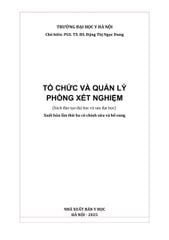 Tổ Chức Và Quản Lý Phòng Xét Nghiệm - PGS.TS.BS. Đặng Thị Ngọc Dung