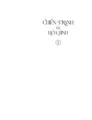 Chiến Tranh Và Hòa Bình Trọn Bộ 2 Tập (Bìa Cứng) - Lev Nikolayevich Tolstoy