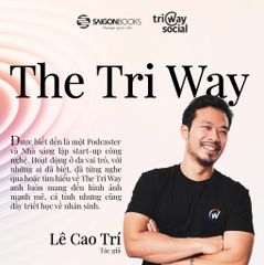 The Tri Way - Vân Tay Trên Mặt Nước - Con Đường Của Sự Kháng Thương Và Dấn Thân