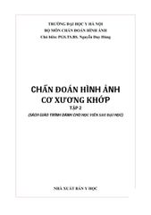Combo 2 Cuốn Chẩn Đoán Hình Ảnh Cơ Xương Khớp ( Tập 1 + 2 ) - PGS.TS.BS Nguyễn Duy Hùng