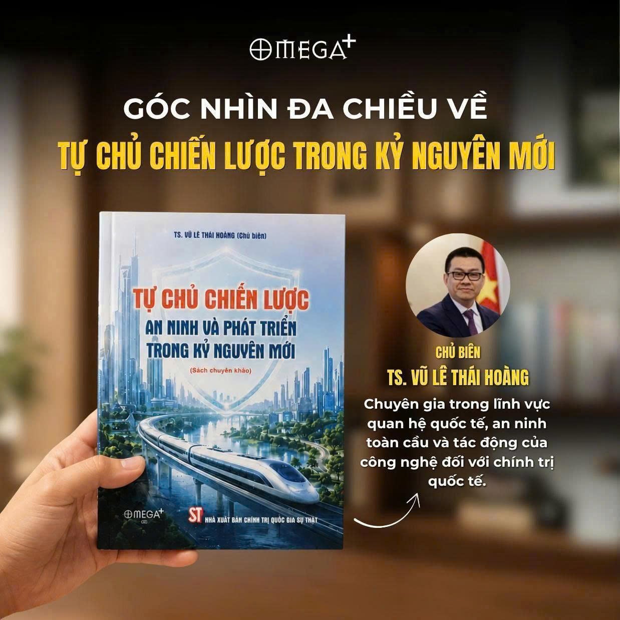 Tự Chủ Chiến Lược - An Ninh Và Phát Triển Trong Kỷ Nguyên Mới - TS Vũ Lê Thái Hoàng