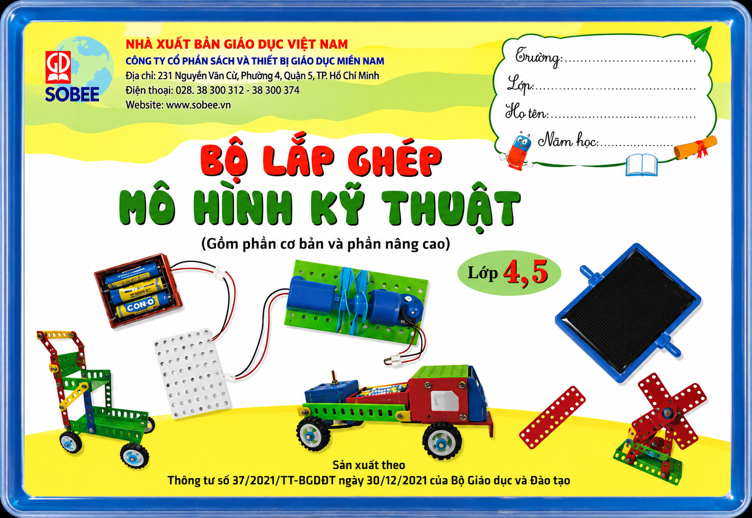Bộ Lắp Ghép Mô Hình Kĩ Thuật (Gồm Phần Cơ Bản Và Phần Nâng Cao) - Lớp 4, 5 - NXB Giáo Dục
