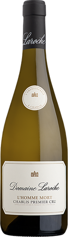 Le Domaine Laroche, Chablis 1er Cru, Fourchaume, L'Homme Mort