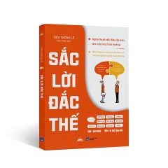 Sắc Lời Đắc Thế - Lĩnh Hội Nghệ Thuật Đối Thoại Bậc Thầy
