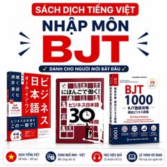 Nhập môn BJT ( từ vựng - giao tiếp - kiến thức cơ bản)