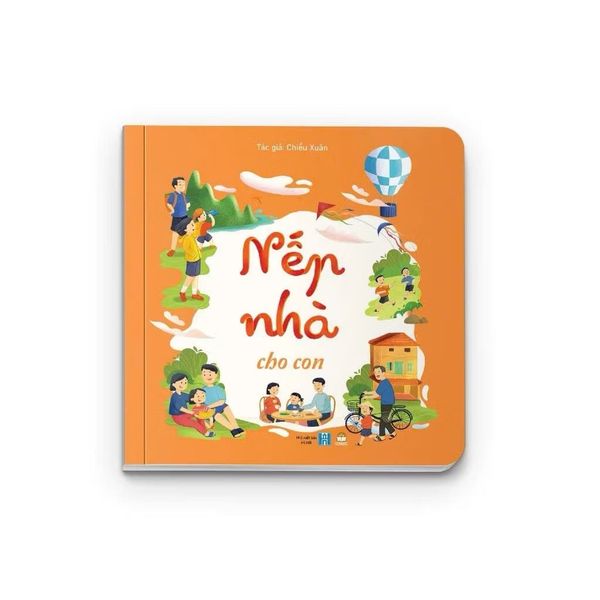 Tập thơ Nếp nhà cho con bìa cứng - Cho bé 0-6 tuổi