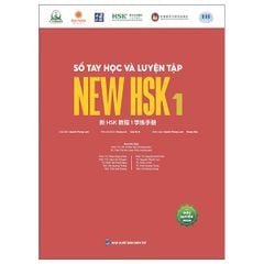 Sổ Tay Học Và Luyện Tập New HSK 1 - Chìa Khóa Vàng Chinh Phục Kỳ Thi HSK 3.0