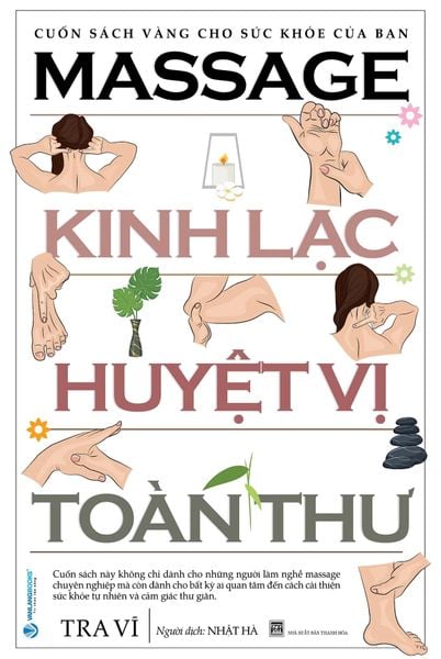 Kinh lạc huyệt vị toàn thư tập 1