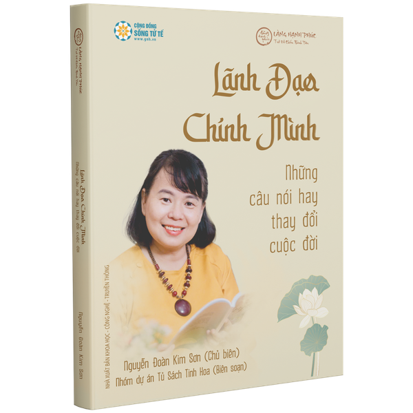 Lãnh Đạo Chính Mình - Những Câu Nói Hay Thay Đổi Cuộc Đời