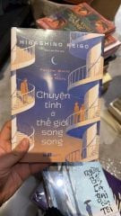 Parallel World Love Story - Chuyện Tình Ở Thế Giới Song Song