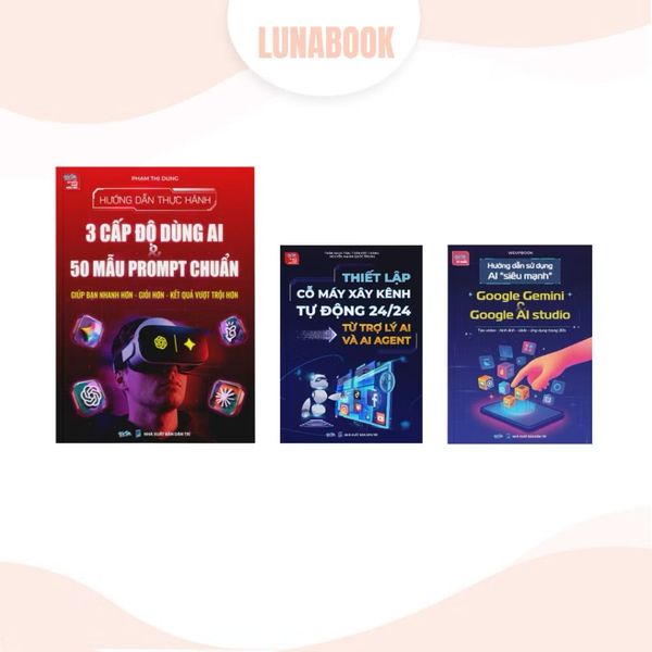 Combo 3 sách: 3 Cấp độ dùng AI 50 mẫu prompt chuẩn, Cỗ máy xây kênh tự động 24/24, Hướng dẫn sử dụng AI 