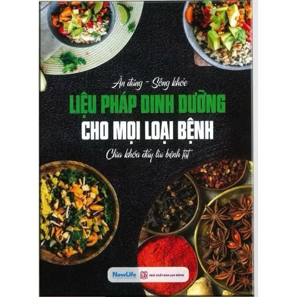 Liệu Pháp Dinh Dưỡng Cho Mọi Loại Bệnh!