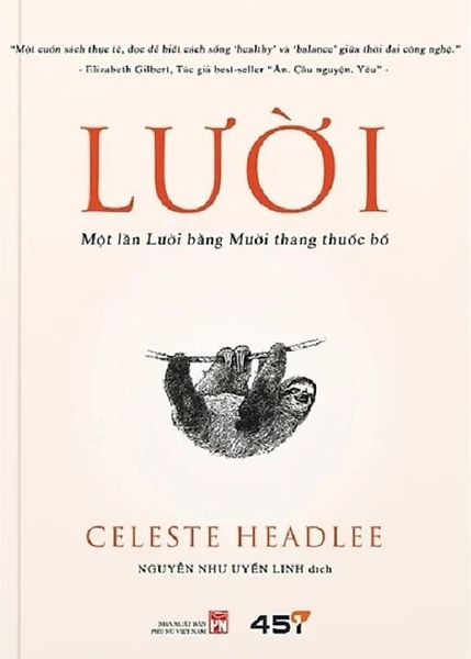Lười - Một Lần Lười Bằng Mười Thang Thuốc Bổ