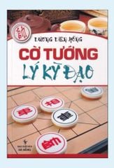 Cờ Tướng Lý Kỳ Đạo