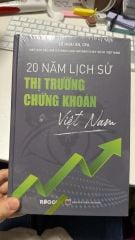 20 Năm Lịch Sử Thị Trường Chứng Khoán Việt Nam