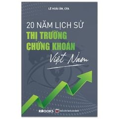 20 Năm Lịch Sử Thị Trường Chứng Khoán Việt Nam