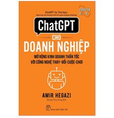 ChatGPT cho doanh nghiệp: Mở rộng kinh doanh thần tốc với công nghệ thay đổi cuộc chơi