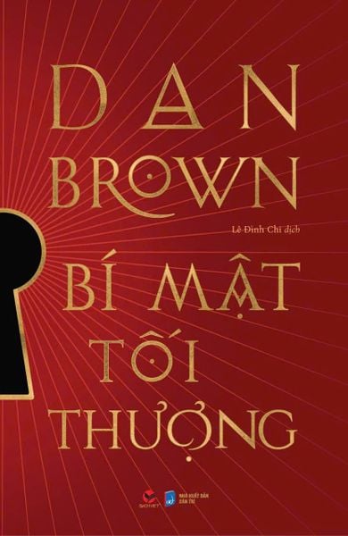 Bí Mật Tối Thượng - The Secret Of Secrets - Bìa Cứng - Kèm Chữ Ký In Của Dan Brown (Chỉ Có Tại Bản In Đầu)